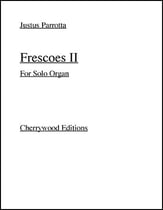 Frescoes II for Solo Organ Organ sheet music cover